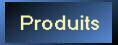 Produits
